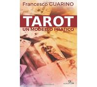Tarot - un modello pratico