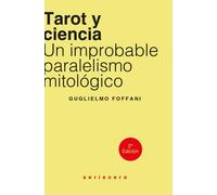 Tarot y ciencia: Un improbable paralelismo mitológico: 1 (seriecero)