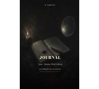Tarotly Journal - Shadowwork Edition: 50 readings for your own practice - the honest companion for your inner work