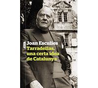 Tarradellas, una certa idea de Catalunya (P.VISIONS)