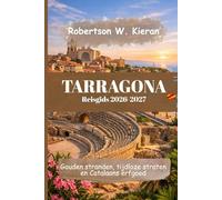 Tarragona Reisgids 2026-2027