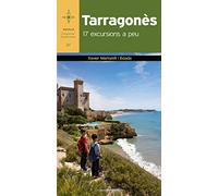 Tarragonès 17 Excursions A Peu: 21 (Azimut Comarcal, Sèrie A peu)