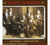 Tarras, Dave - Yiddish-American Klezmer Music - 1925-1956