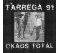 Tàrrega 91 - Ckaos Total [VINYL] [Vinilo]