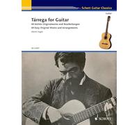 Tarrega for Guitar Guitare: 40 Œuvres originales et arrangements faciles. guitar.