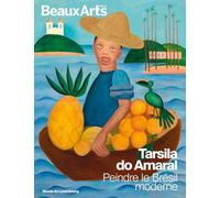 Tarsila do Amaral: Peindre le Brésil moderne