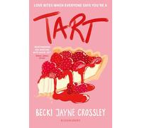Tart: 'A heartwarming story, bursting with queer joy' - Simon James Green