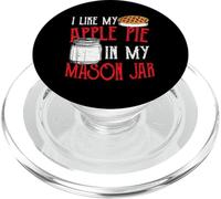 Tarta: I Like My Apple Pie In My Mason Jar - Tarta PopSockets PopGrip para MagSafe