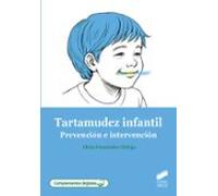 Tartamudez infantil. Prevención e intervención