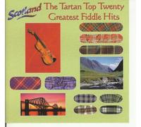Tartan Top Twenty, the - Greatest Fiddle Hits