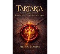 Tartaria: Racconti da un impero dimenticato