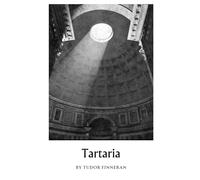 Tartaria: Uncovering the Lost Empire