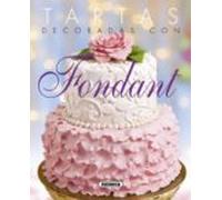 Tartas Decoradas Con Fondant