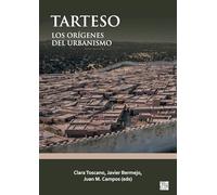 Tarteso:: Los Orígenes del Urbanismo