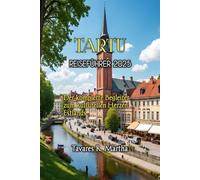 TARTU REISEFÜHRER 2025