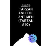 Tarzan and the Ant Men (Tarzan #10)