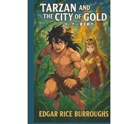 Tarzan and the City of Gold