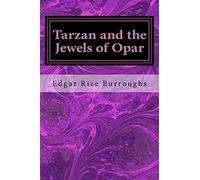 Tarzan and the Jewels of Opar: 5