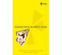 Tarzan At The Earths Core And Other Tales (ebook)