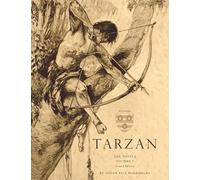 Tarzan: The Novels: Volume 1 (Five Novels) [Second Edition]