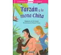 Tarzán y la mona Chita (La aventura de LEER con Susaeta - nivel 3)