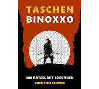 Taschen Binoxxo: 300 Rätsel Leicht bis Schwer mit Lösungen _ Mini Rätselheft für Erwachsene