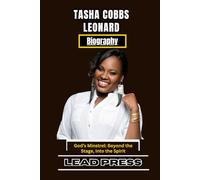 TASHA COBBS LEONARD: God’s Minstrel: Beyond the Stage, Into the Spirit