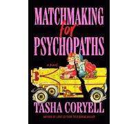 Tasha Coryell Matchmaking for Psychopaths (Tapa dura) (Importación USA)