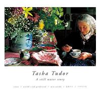 Tasha Tudor a Still Water
