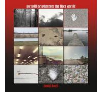 Tashi Dorji - We Will Be Where The Fires Are Lit [Casete]