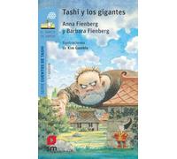 Tashi y los gigantes (El Barco de Vapor Azul)