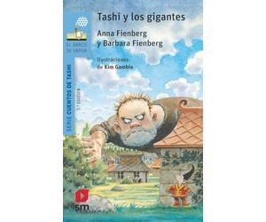 Tashi y los gigantes (El Barco de Vapor Azul)