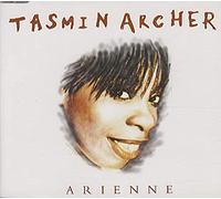 Tasmin Archer - Arienne