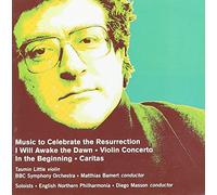 Tasmin Little - I Will Awake the Dawn / Caritas / Beginning