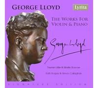 Tasmin Little (violin) - George Lloyd: The Works for Violin & Piano