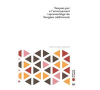 Tasques per a l'ensenyament i aprenentatge de llengües addicionals: 4 (Didàctica del català)