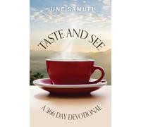 Taste and See: A 366 day Devotional