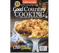 Taste Of The South Magazine Special Collector's Edition. Good Country Cooking. Down Home Southern Recipes.