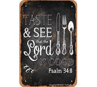 Taste & See That The Lord is Good - Letrero de metal de aspecto vintage de 20 x 30 cm, decoración artística para el hogar, divertida decoración de pared