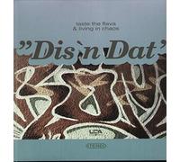Taste the Flava - Dis 'n dat (& Living in Chaos) [VINYL]