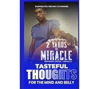 Tasteful thoughts for the mind and belly