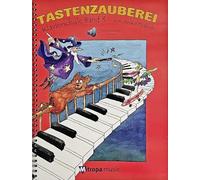 Tastenzauberei Band 3 Aniko Drabo 9789043130868 - Libreta para clases individuales y de grupo, en alemán