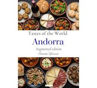 Tastes of the World: Andorra (Augmented edition)