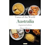 Tastes of the World: Australia (Augmented edition)