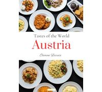 Tastes of the World: Austria