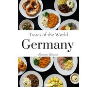 Tastes of the World: Germany