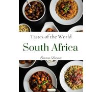 Tastes of the World: South Africa