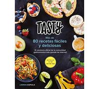 Tasty: El recetario oficial de la comunidad gastronómica más grande de internet (Cocina)