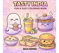 Tasty India Fun & Easy Coloring Book for Kids & Adults: 40 Bold & Easy Food Designs for Creative Kids & Families (Tasty World - Cute & Cozy Coloring Books)