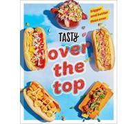 Tasty Tasty Tasty Over the Top (Tapa dura)